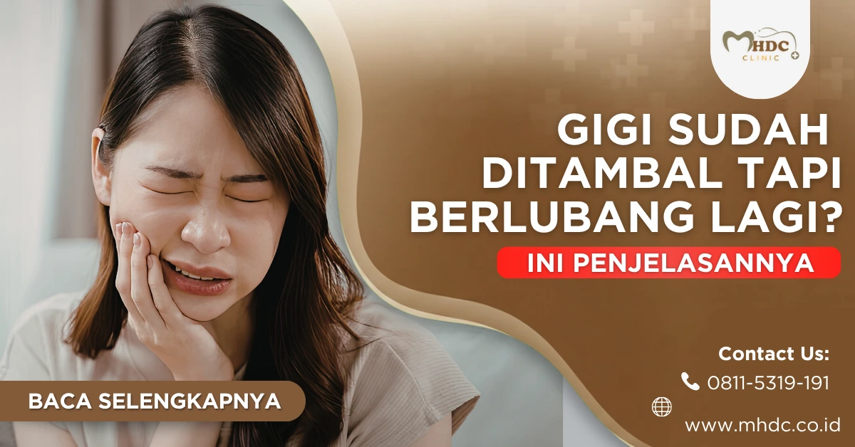 tambal gigi bisa berlubang lagi