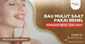 bau mulut karena behel