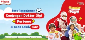 first dental visit medikids
