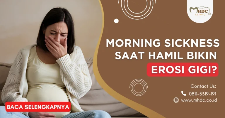 Morning Sickness Saat Hamil Bikin Erosi Gigi?