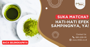 Apa itu matcha efek samping dan manfaat matcha