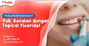 pemberian topical fluoride