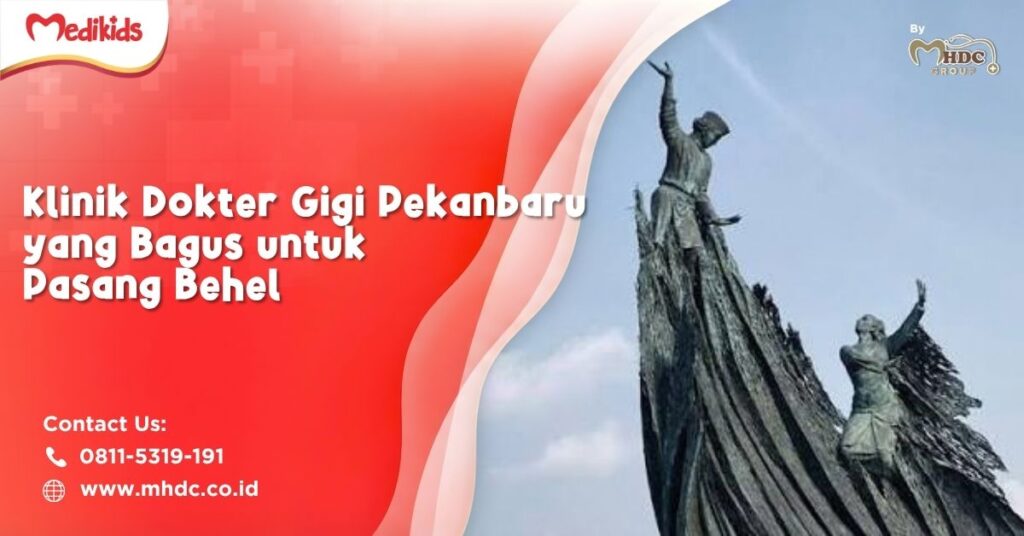 klinik dokter gigi pekanbaru yang bagus untuk pasang behel