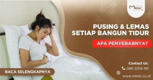 pusing dan lemas setelah bangun tidur