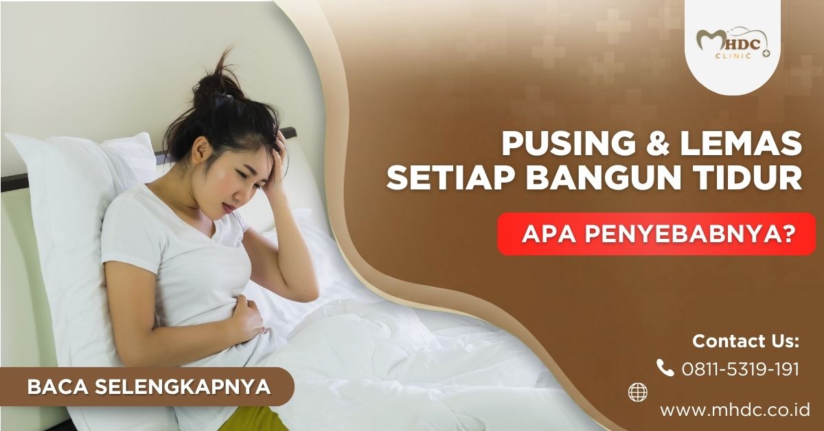 pusing dan lemas setelah bangun tidur