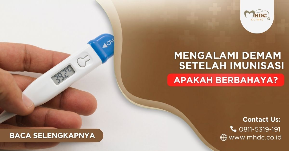 mengalami demam setelah imunisasi