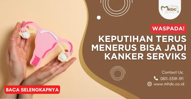 ciri keputihan kanker serviks
