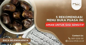 menu buka puasa ini aman untuk gigi sensitif