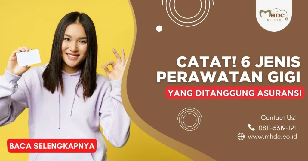 jenis perawatan gigi yang ditanggung asuransi