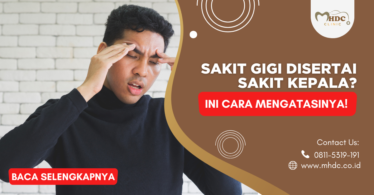 cara mengobati sakit gigi disertai sakit kepala