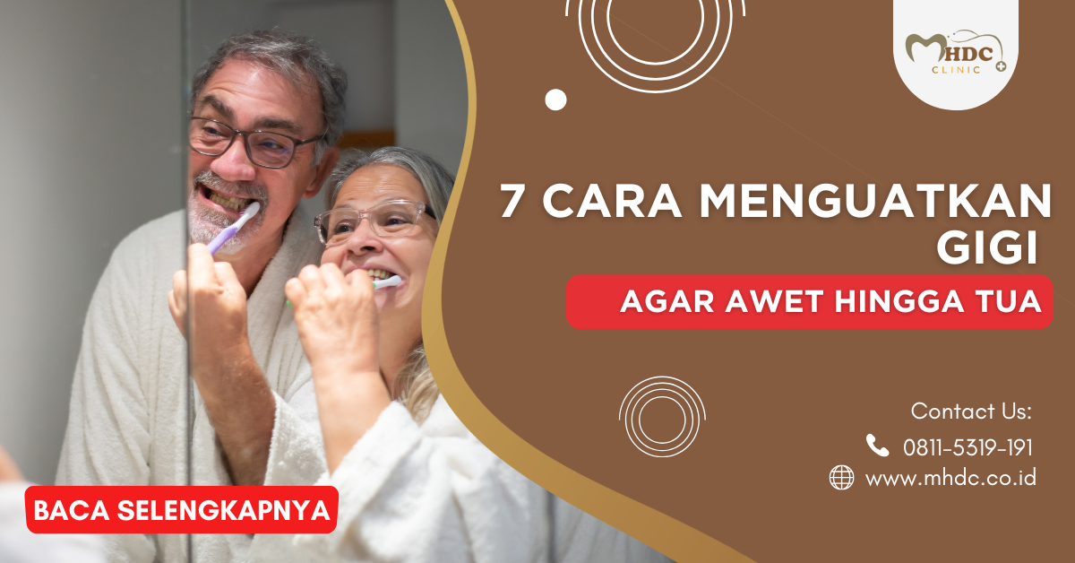 cara menguatkan gigi